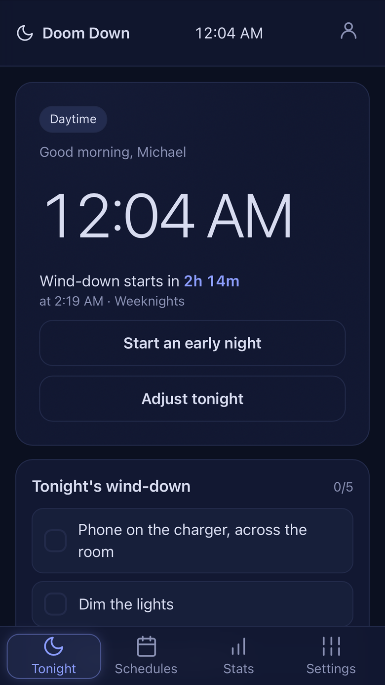 Doom Down home screen showing tonight's schedule and wind-down status